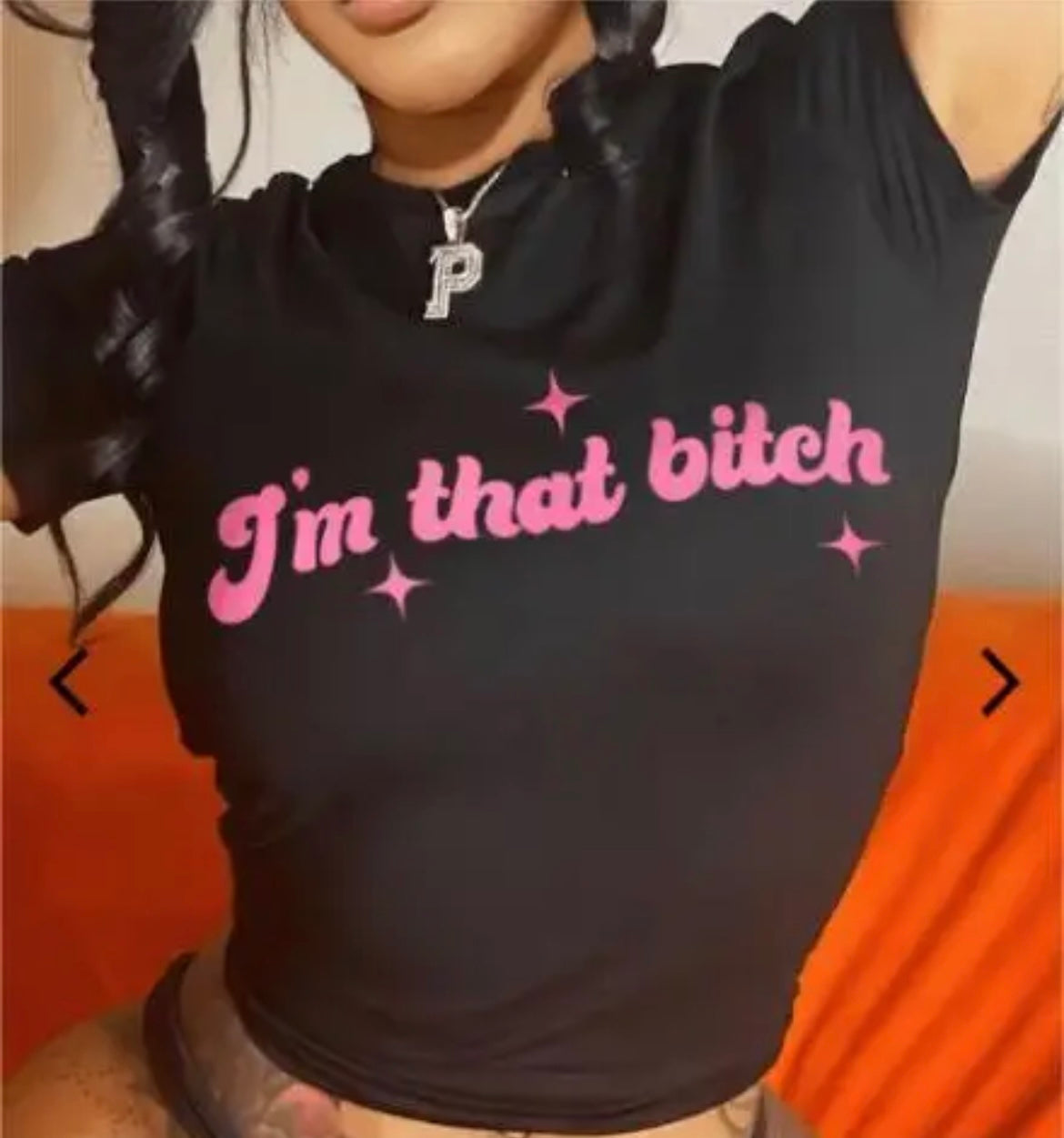 I’m That B*tch Shirt